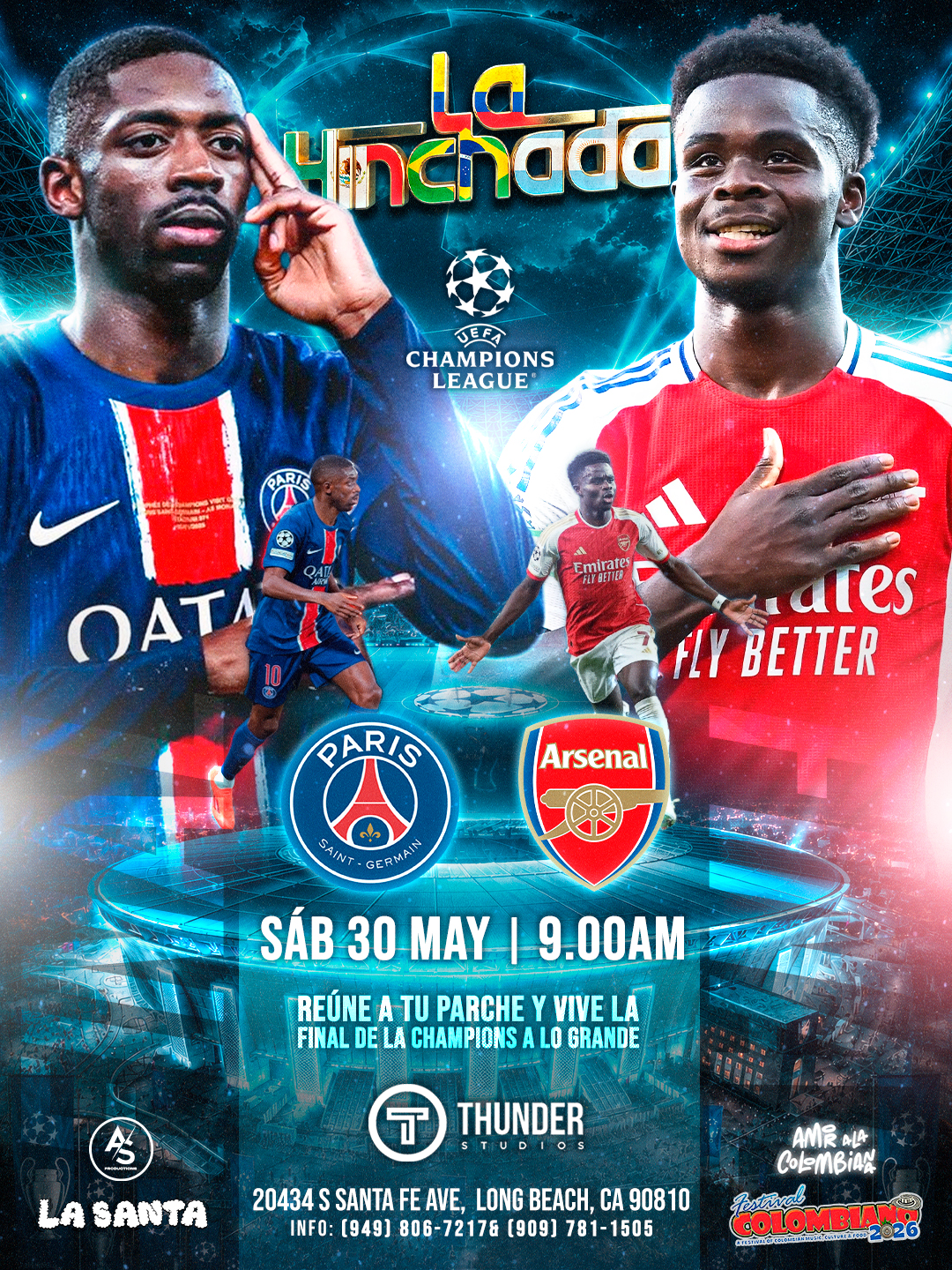 Champions League Final · PSG vs Arsenal · Sat May 30 · 9 AM · Thunder Studios, Long Beach · La Hinchada USA